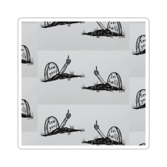 See You In Hell - Sticker